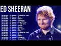 Ed Sheeran โ Full Album of Acoustic Versions and Heartfelt Pop Hits