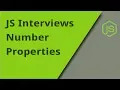 JS Interview - Number Properties