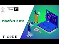 12 Identifiers in Java