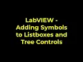 LabVIEW - Adding Symbols to Listboxes and Tree Controls
