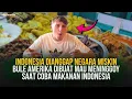 Dianggap Negara Miskin Oleh Bule Amerika! Malah di Skakmat Dengan Kualitas Makanan Indonesia