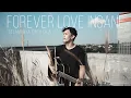 Download Lagu Forever Love Insane - SID (Acoustic Cover)