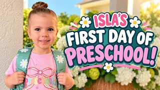 Isla’s First Day of School 