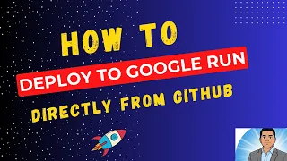 Automate Deployment GitHub to Google Cloud Run Full Tutorial