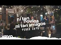 Download Lagu Pedro Capó - Ni Tan Novios, Ni Tan Amigos (Live Performance)