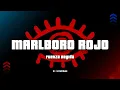 Lagu Fuerza Regida - Marlboro Rojo (Letra/Lyrics)