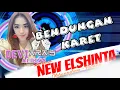 Download Lagu ARAS 2018 | BENDUNGAN KARET_Devi aldiva | NEW ELSHINTA