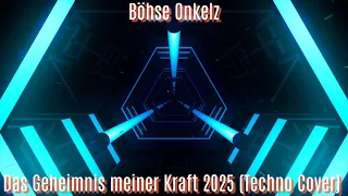 b hse onkelz das geheimnis meiner kraft 2025 pekik techno cover 