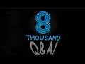 8k Q A