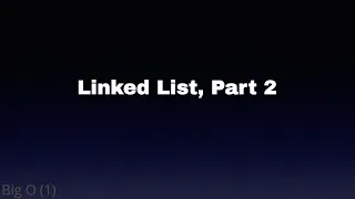 Linked List Part 2