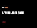 Lagu Semua Jadi Satu - Malyda (Slow Jazz Karaoke Cover)