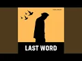 Lagu LAST WORD