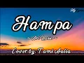 Download Lagu Lirik Hampa - Ari Lasso Cover by Tami Aulia