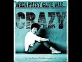 Patsy Cline - Crazy