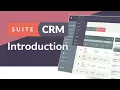 Introduction to SuiteCRM