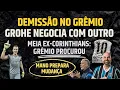 Download Lagu MEIA EX- CORINTHIANS PROCURADO | DEMISSÃO | GROHE NEGOCIA | MANO MUDA O GRÊMIO.