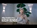 Lagu Afiya Dzakira Arzu - Kasih Bunda (Official Music Video)
