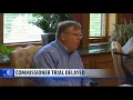 Trial of Flathead County Commissioner delayed
