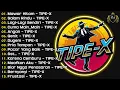 Download Lagu LAGU TERBAIK TIPE X [ FULL ALBUM ] - LAGU INDONESIA TERBAIK \u0026 TERPOPULER SEPANJANG MASA