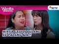 Download Lagu Mirsa Pulang Kampung, Mpok Siti Nangis-nangis! | Wanita Istimewa - Episode 63