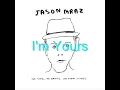 Jason Mraz - I'm Yours (HQ)