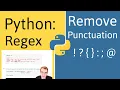 Python Regex How To Remove Punctuation