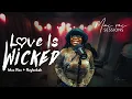 Lagu Mac Roc Sessions ft Raybekah - Love Is Wicked