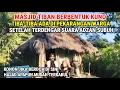 Download Lagu Viral !! Kisah Nyata Masjid Tiban Yang Tiba-tiba Ada Dihalaman Warga Pegunungan Jawa Tengah