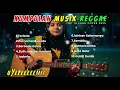 Lagu TOP Hits Spotify Indonesia 2025  Album Reggae - Kumpulan Musik Cover SKA REGGAE Terbaru 2025!