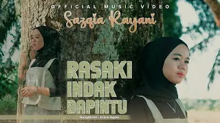 Download Sazqia Rayani - Rasaki Indak Bapintu (Official Music Video) MP3