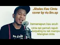 Jikalau kau cinta. Cover by riu lim ap. #riulim89