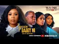 Lagu IYAWO DADDY MI (STEP MOTHER) Latest 2026 Yoruba Movie Wumi Toriola, Yewande Adekoya,Remi Surutu,Dele