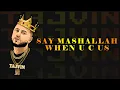 Lagu TaJviN - Say Mashallah When U C Us (Bitmoji Lyrics Video)