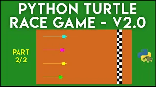 Python - Turtle Race Game V2 0 Part