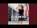 Download Lagu All In For You
