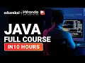 Java Full Course - 10 Hours Java Full Course for Beginners Java Tutorial for Beginners Edureka