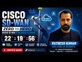 Cisco SD-WAN Zero to Hero - 22 Hour Course
