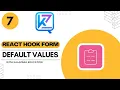 React Hook Form Tutorial - 7