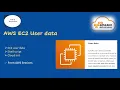 AWS EC2 User data Bootstrap Shell Script Cloud init AWS Sessions Demo