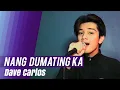 Download Lagu Nang Dumating Ka - Bandang Lapis | Dave Carlos (Cover)