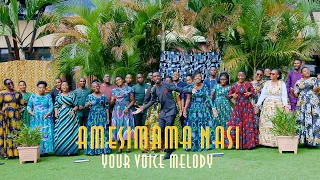 amesimama nasi by your voice melody official video 4k