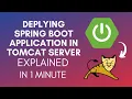How To Deploy Spring Boot Application In Tomcat Server 2025