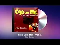 Caju Com Mel Vol. 1 - Fica Comigo  Full Album