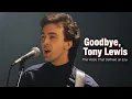 Tony Lewis Tribute The Voice Behind Your Love Has Fallen Silent Obituary