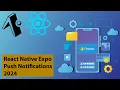 How to Implement Push Notifications in React Native Expo Step-by-Step Guide Part 1