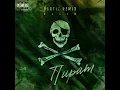 Пират (BartiZ Remix) - KLLIN & BartiZ