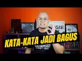 BIAR PUNYA DIKSI MELIMPAH DENGAN KOSAKATA YANG WAH! | Tips memiliki kosakata dalam public speaking