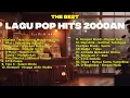 Download Lagu TOP LAGU HITS 2000-AN BAND POP INDONESIA AKUSTIK | Playlist Lagu Cafe Full Album