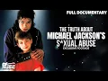 Michael Jackson s Child Allegations King Of Pop Full Music Documentary Chase the Truth