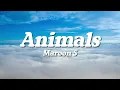 Download Lagu Maroon 5 - Animals (Lyrics)